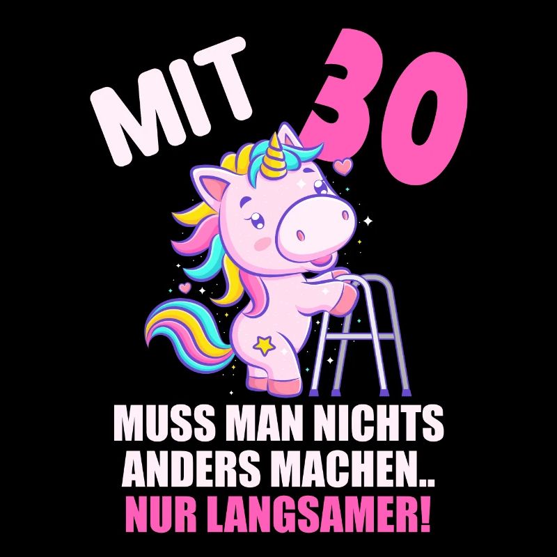 Mit 30 nichts anders nur langsamer 30 Geburtstag