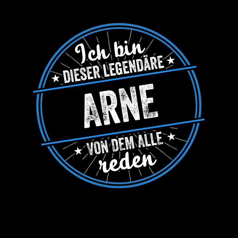 Ich bin dieser legendärer Arne Name