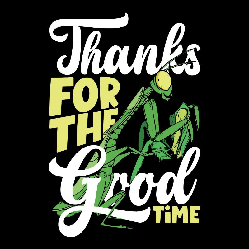 Praying Mantis Insect Bug Collector Thanks For