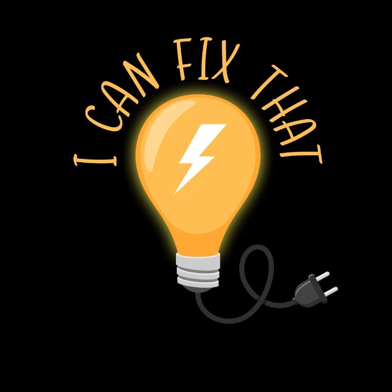 Fix That Electrician Electro Worker Craftsman