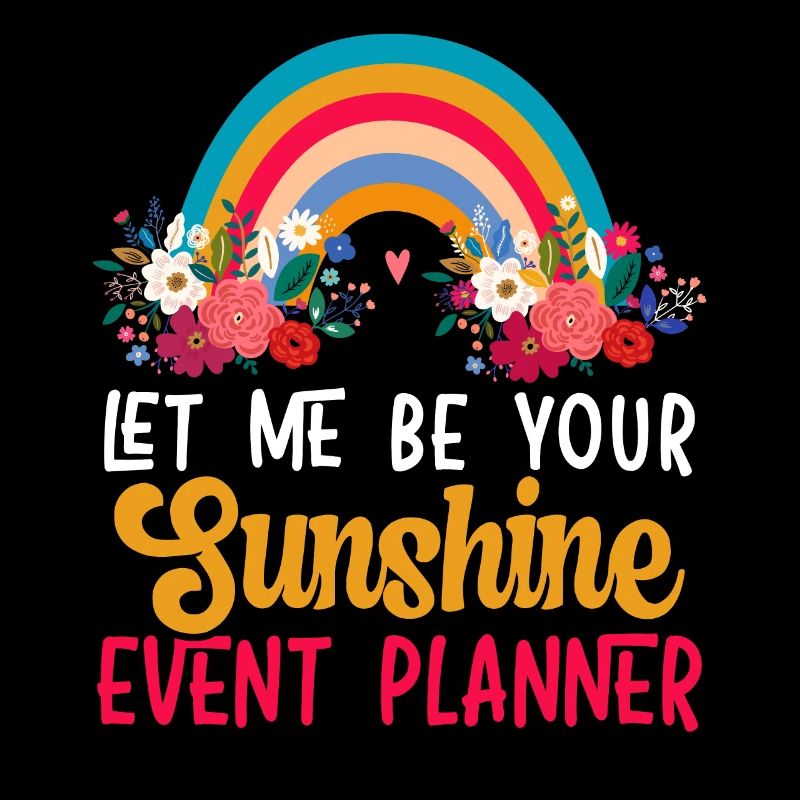 Let Me Be Your Sunshine Organizer Event Planner