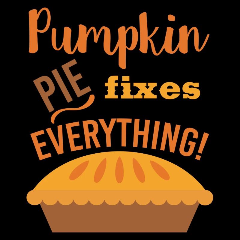 Pumpkin Pie fixes everything