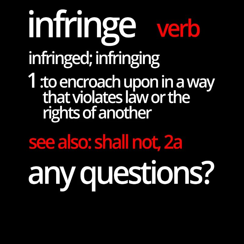 Infringe Definition 2nd Amendment Constitution