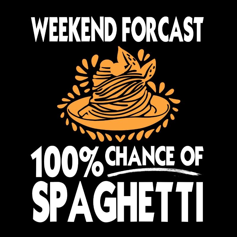 Prévisions du week-end 100% de chances de spaghettis drôles