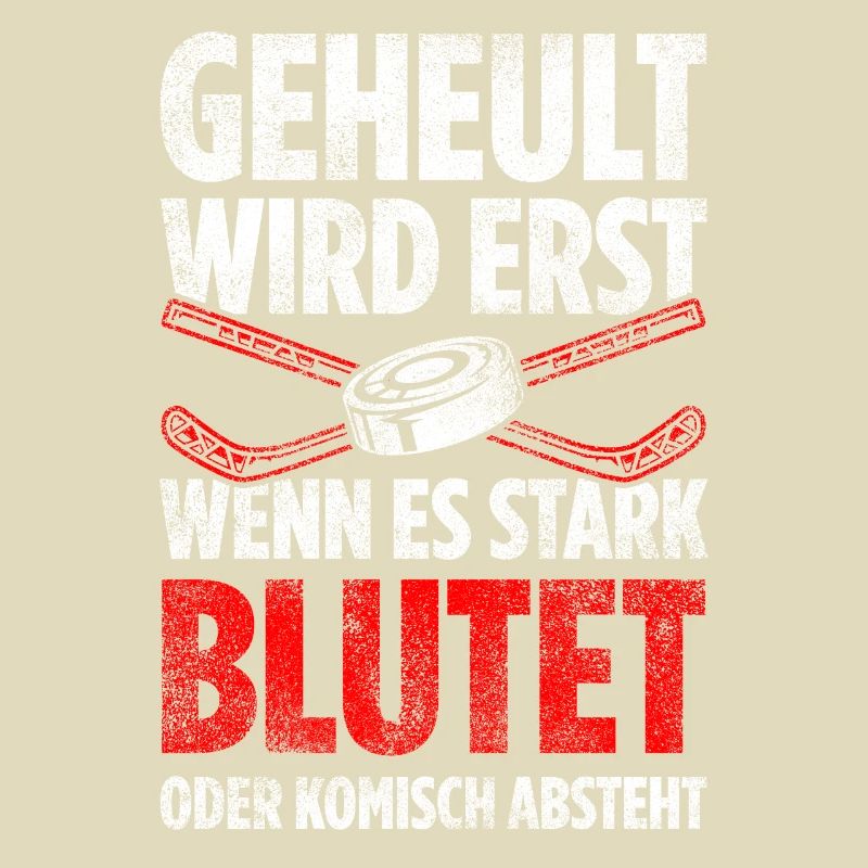 Geheult Wird Erst Wenn Es Stark Blutet Oder Komisc