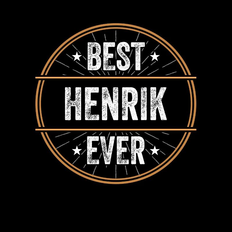 Best Henrik Ever First Name Name Gift