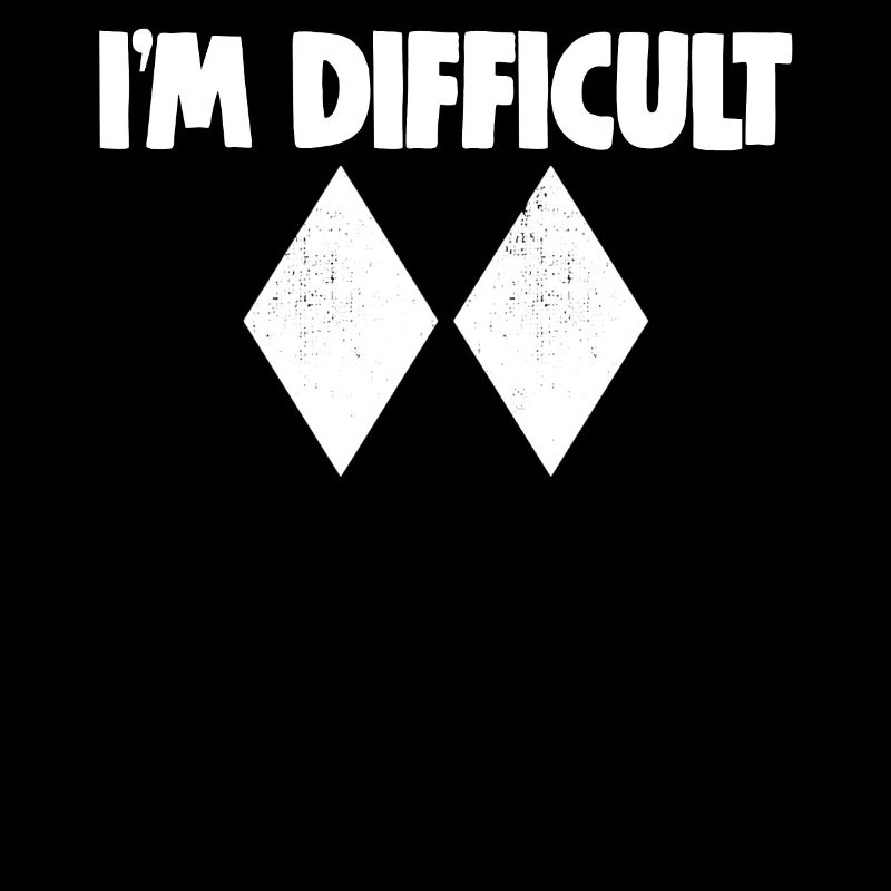 I'm Difficult Snowboard Skiing