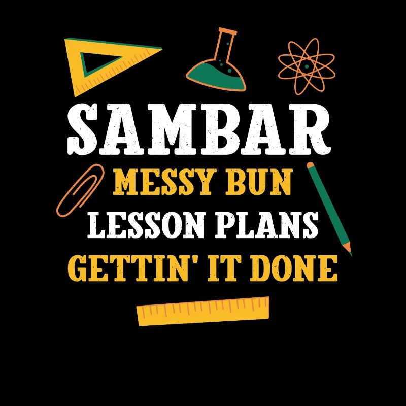 Sambar Messy Bun Lesson Plans Funny Teacher Humor