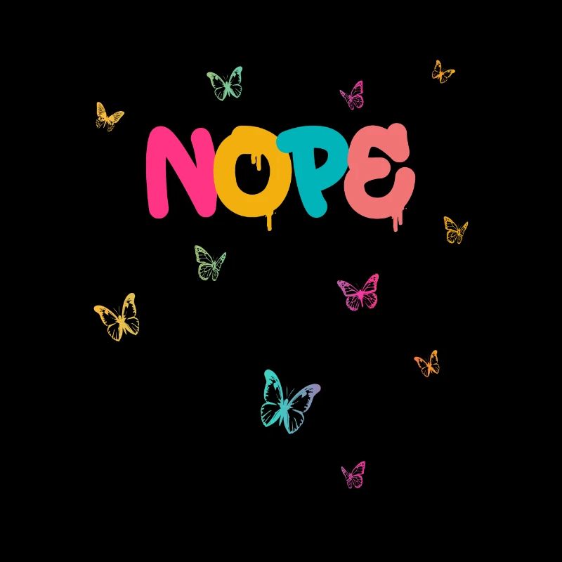 Nope - Dites simplement non!