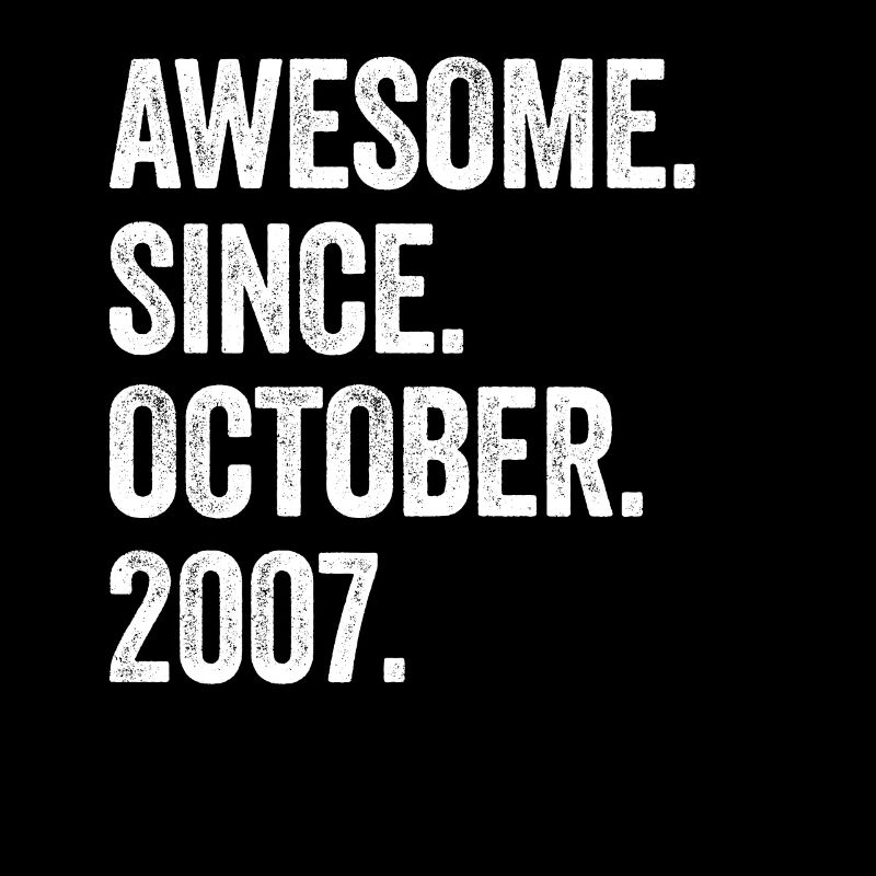 15 Years Old Awesome Since October 2007 15th