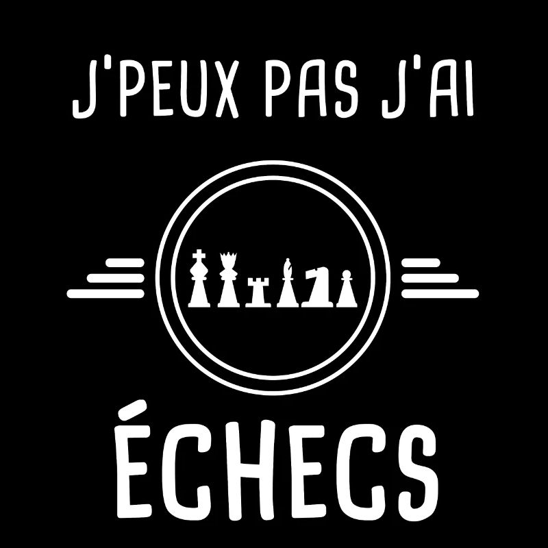 échecs je peux pas j'ai échecs échec