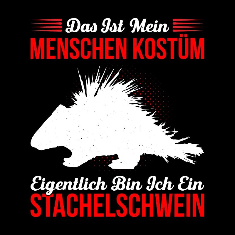 Das Ist Mein Menschen Kostüm Eigentlich Bin Ich Ei