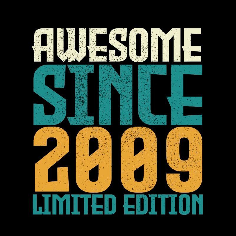 Awesome Since 2009 limited edition.