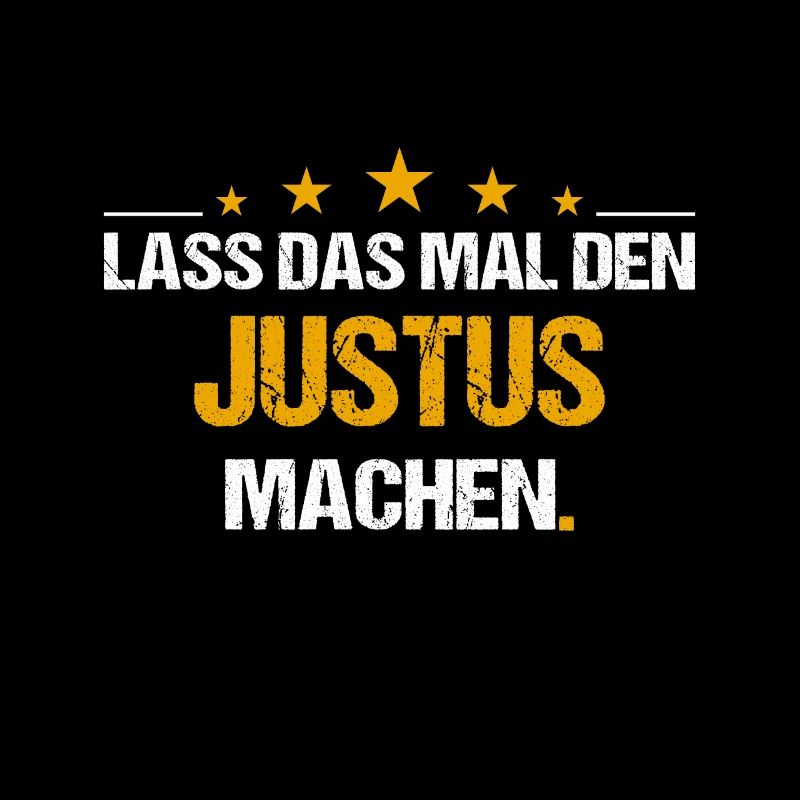 Lass das mal den Justus machen Name