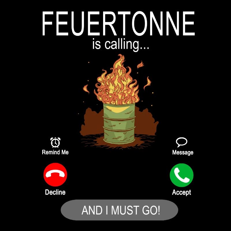 Feuertonne is calling Zeit Feuertonnen Gartenparty