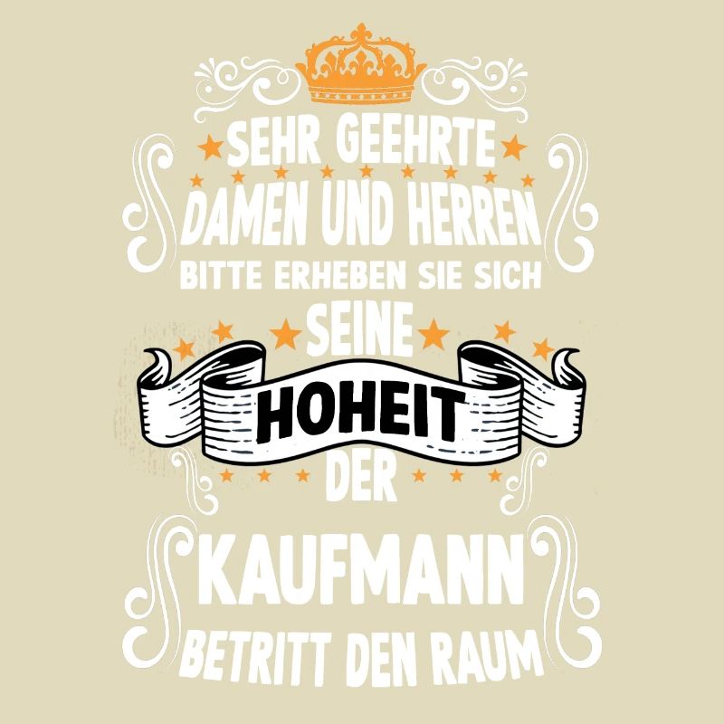 Kaufmann Lustig Spruch Beruf Einzelhandelskaufmann