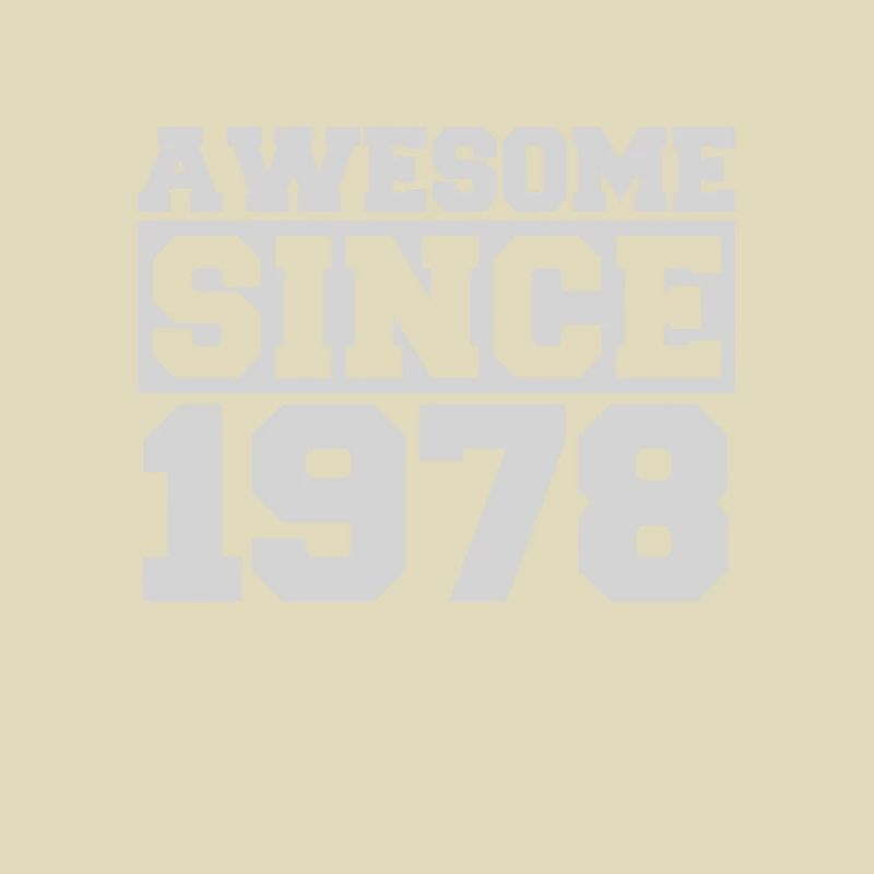 Awesome since 1978