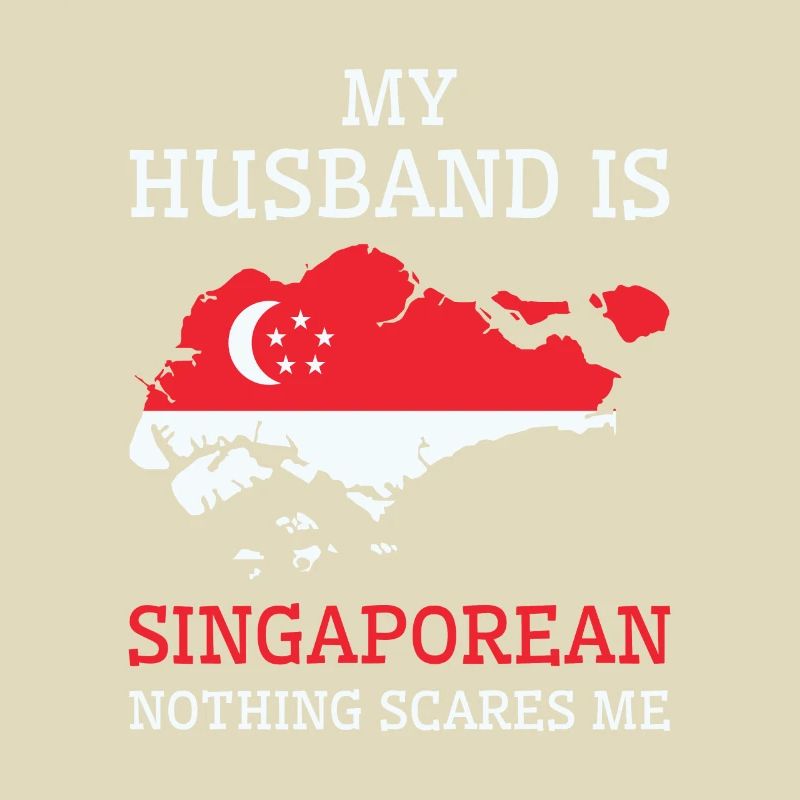 Nichts macht mir Angst Singapurischer Ehemann