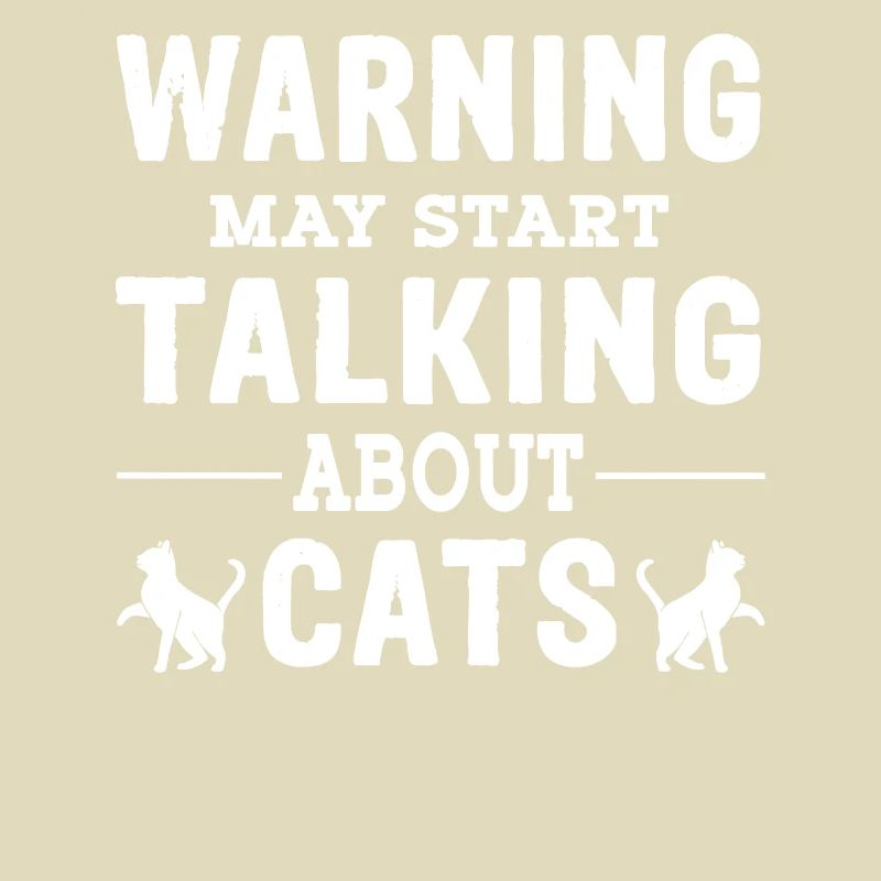 Warning may start talking about Cats - Katzenpapa