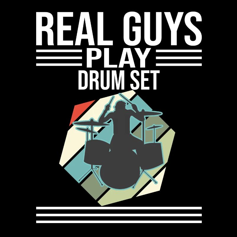 Real Guys Play Drum Set Drummer