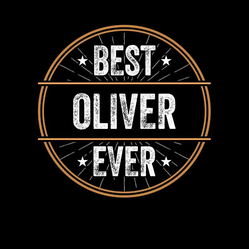 Best Oliver Ever First Name Name Gift