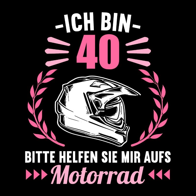 Ich bin 40 bitte helfen auf Motorrad 40 Geburtstag