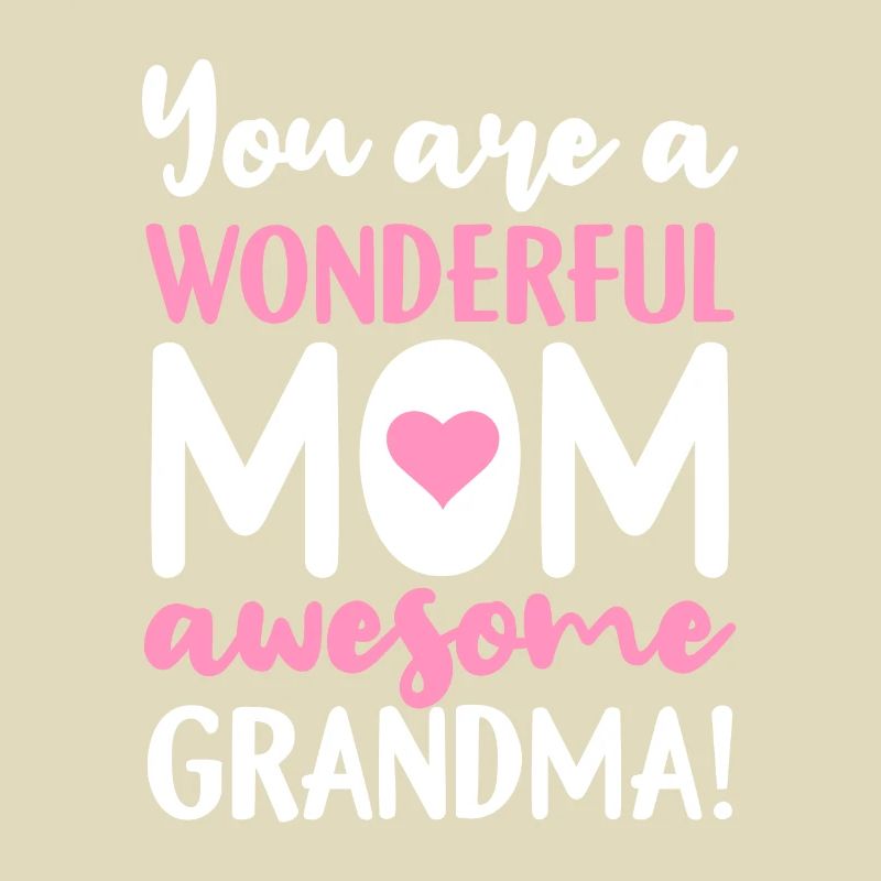 Muttertag Du bist eine wunderbare Mutter Oma