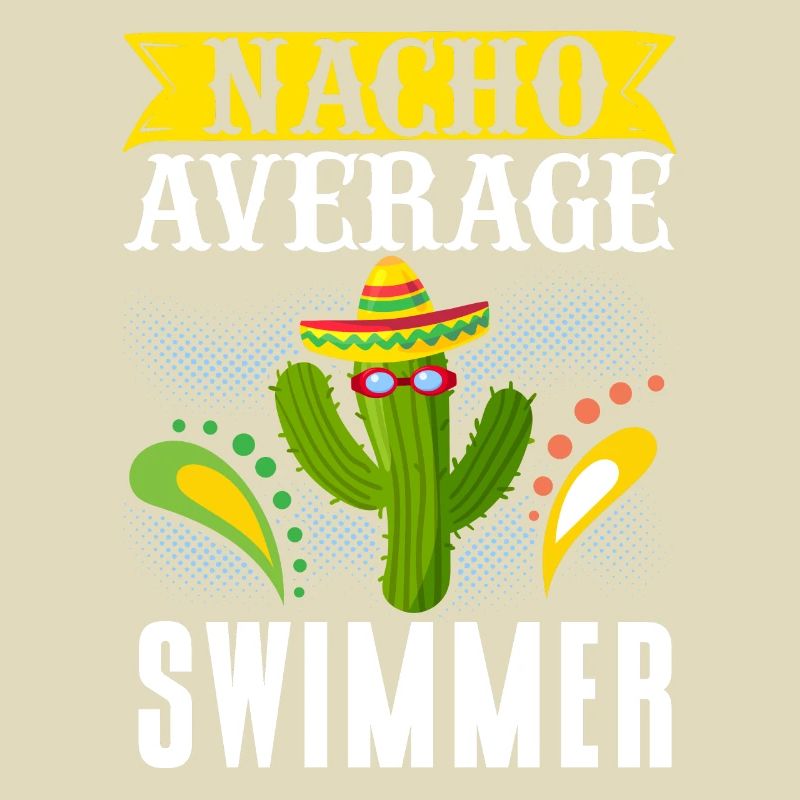 Cinco de Mayo Nacho Average Schwimmer Schwimmen Me