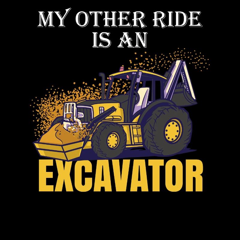 Excavator driver Excavator driver Gifts Men Construction