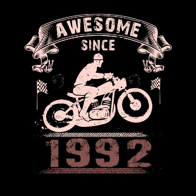 Awesome since 1992, Biker 31. Geburtstag