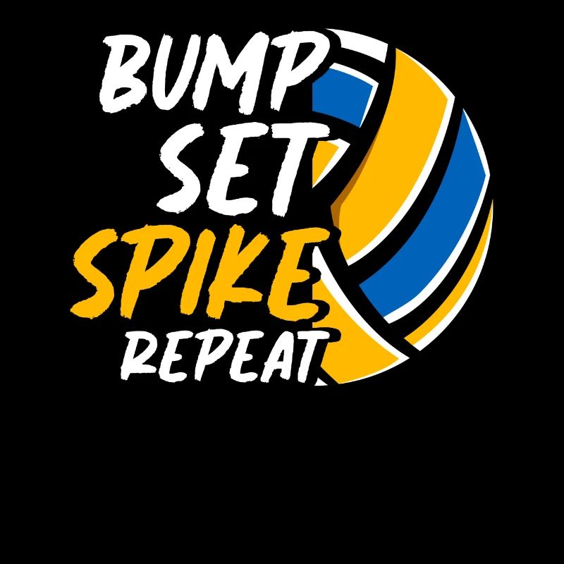 Bump Set Spike Repeat Volleyball Team Training