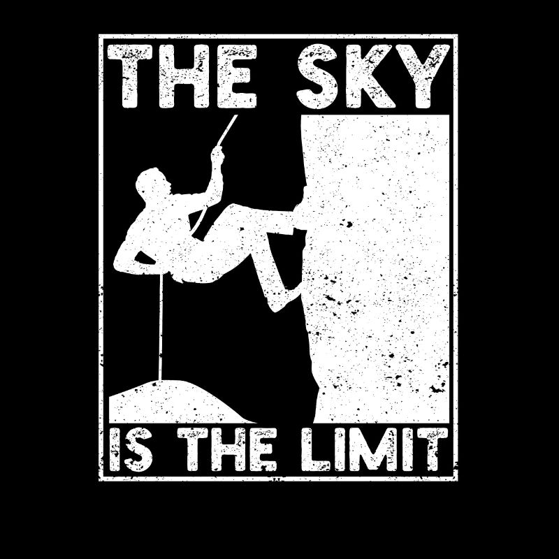 Climbing climber The sky is the limit