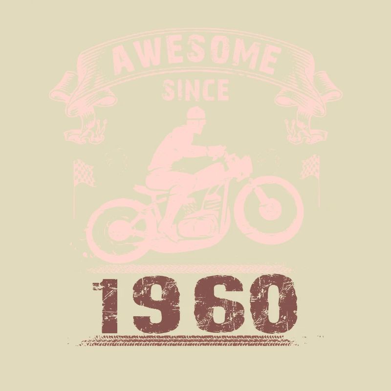 Awesome since 1960, Biker 63. Geburtstag