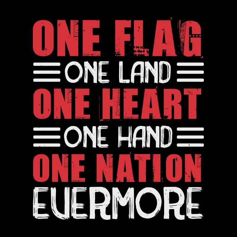 EINE FLAGGE EIN LAND EIN HERZ EINE HAND EINE NATION