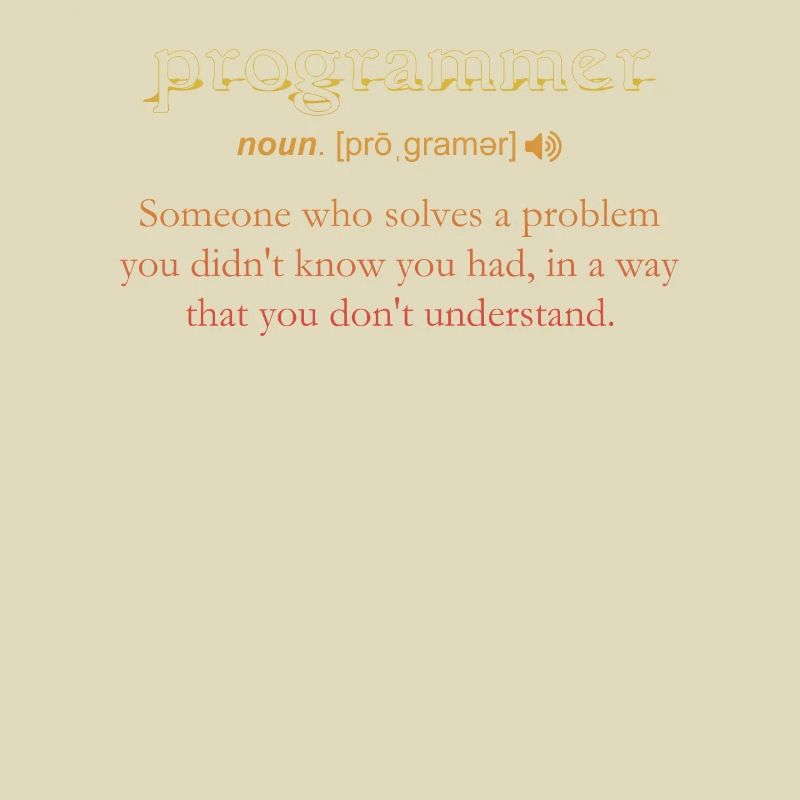 Programmer Funny Definition Coding Humor Vintage