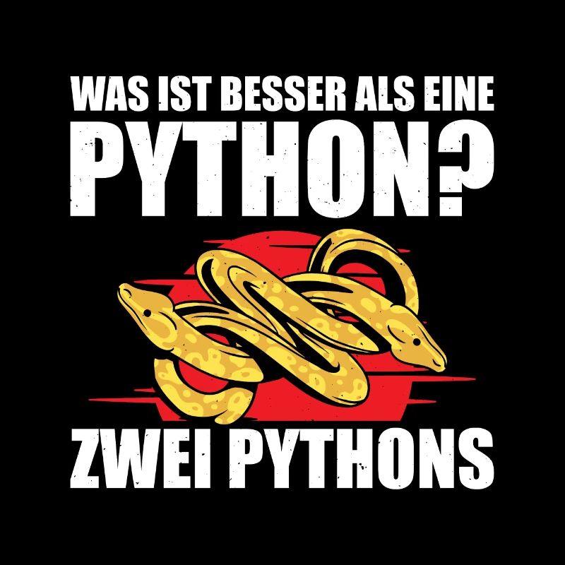 Was ist besser als eine Python? Zwei Pythons