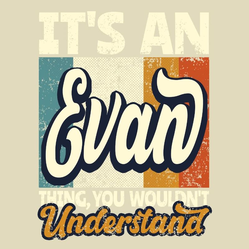 Name Evan Gift First Name Personalized