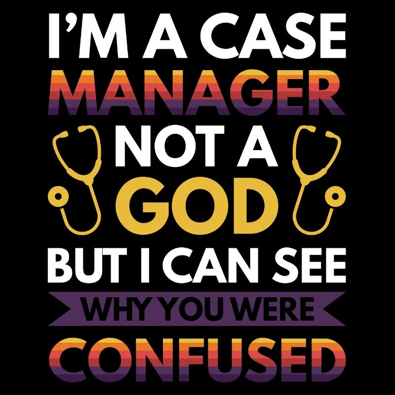 Ich bin ein Case Manager, kein Gott - Aber ich kann sehen, warum