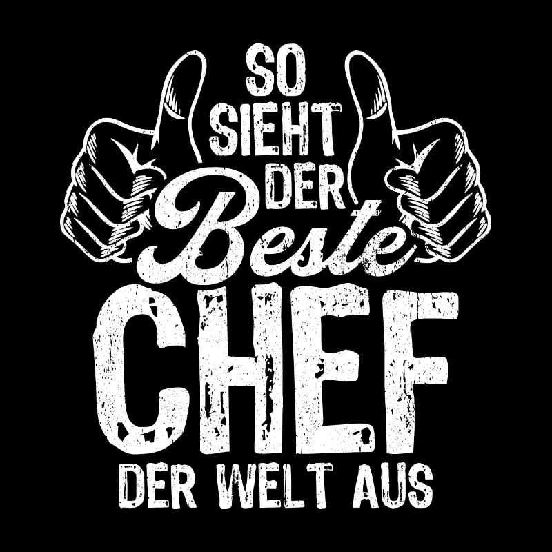 So Sieht Der Beste Chef Der Welt Aus Hübscher Boss