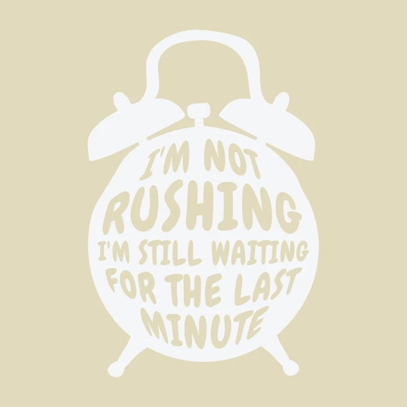 Procrastinating Alarm Clock Procrastinator Work