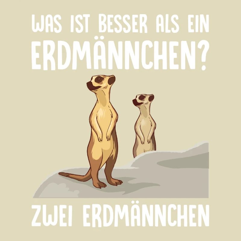Was ist besser als ein Erdmännchen? Zwei