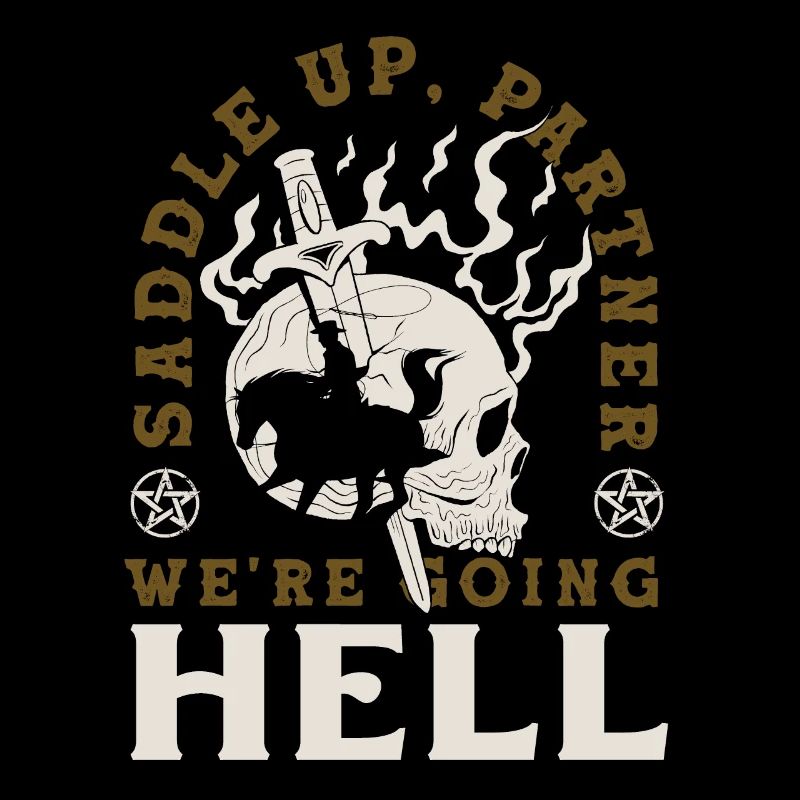 Saddle up, partner, we're going to hell Dark