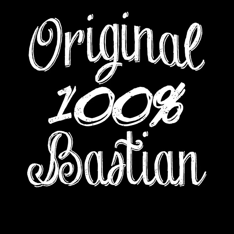 Original 100% Bastian