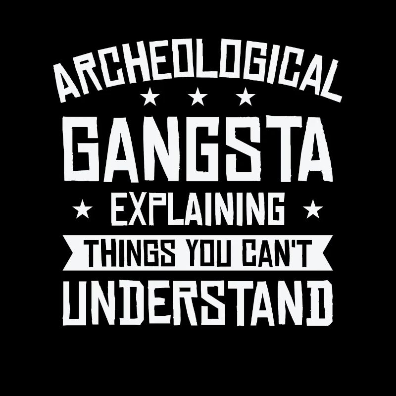 Archeology Gangsta Human History Science Artifacts