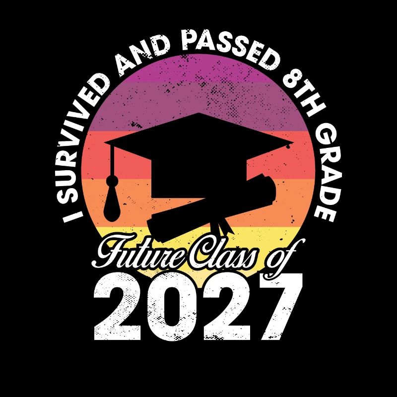 8th Grade Funny Graduation Future Class Of 2027
