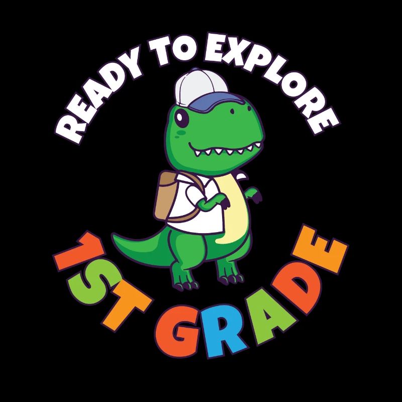 First Day Of School Day Ready to Explore 1st