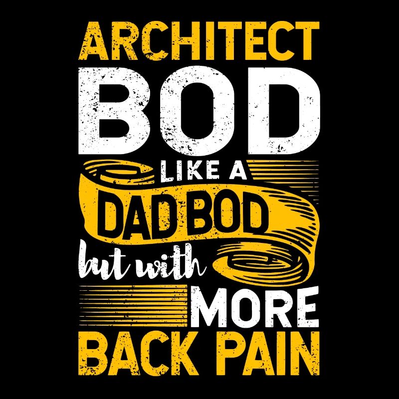 Architect Bod Like A Dad Bod Draftsman Funny