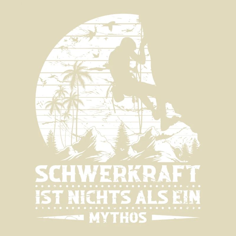Klettern Humor Bouldern Boulderer Spruch Kletterer