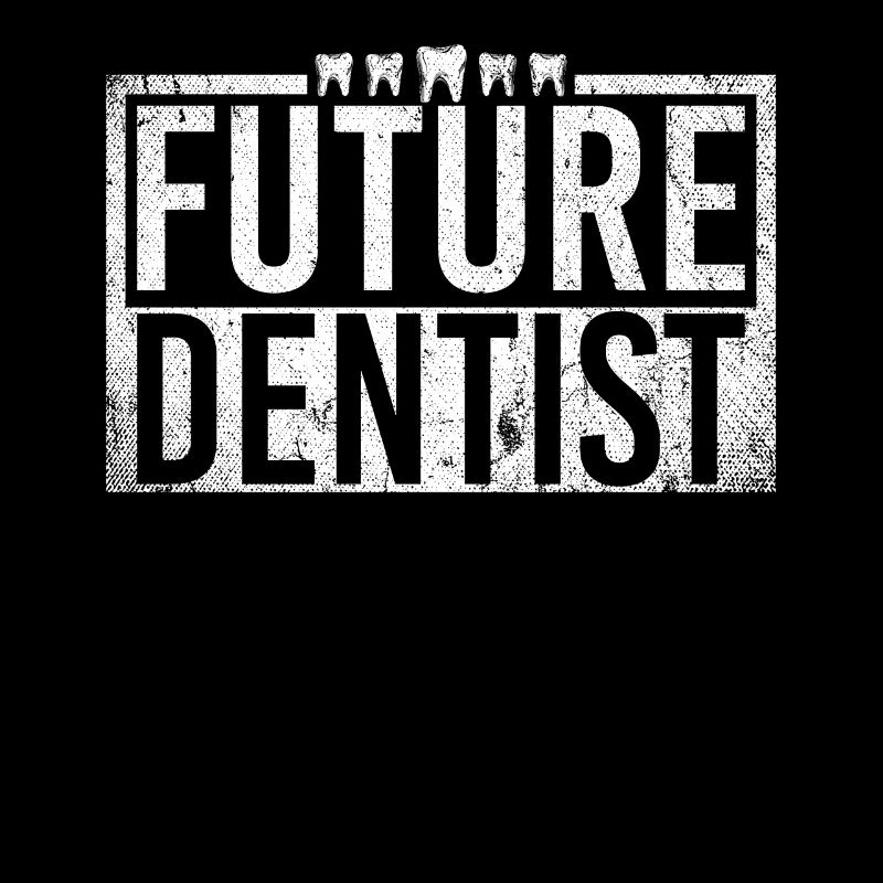 Future Dentist Dental Assistant