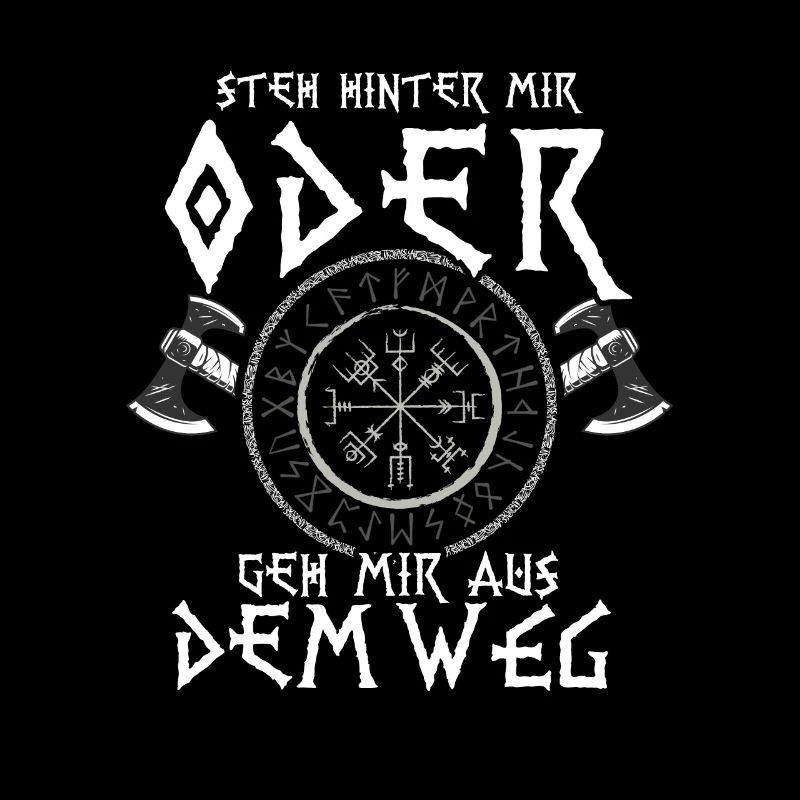 Steh Hinter Mir Odin Wikinger